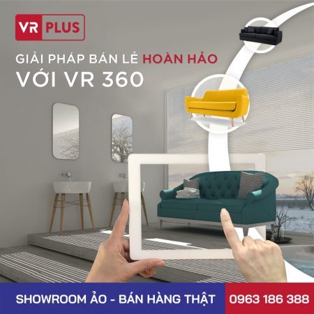 VRPLUS - Dịch vụ triển khai Showroom ảo tại Hà Nội